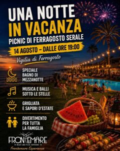 Una notte in vacanza — Picnic di Ferragosto al Frontemare Experience | 14 agosto 2026